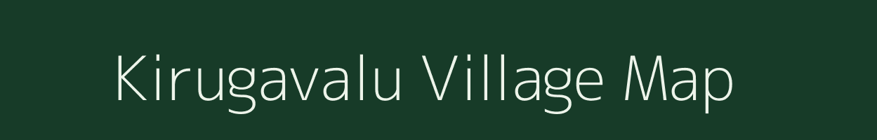 Kirugavalu village map in Karnataka