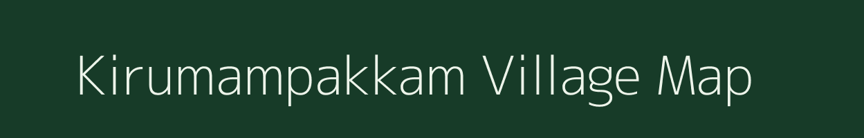 Kirumampakkam village map in Puducherry