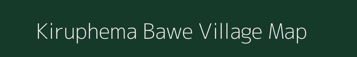 Kiruphema Bawe village map in Nagaland