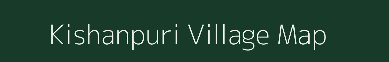 Kishanpuri village map in Chhattisgarh