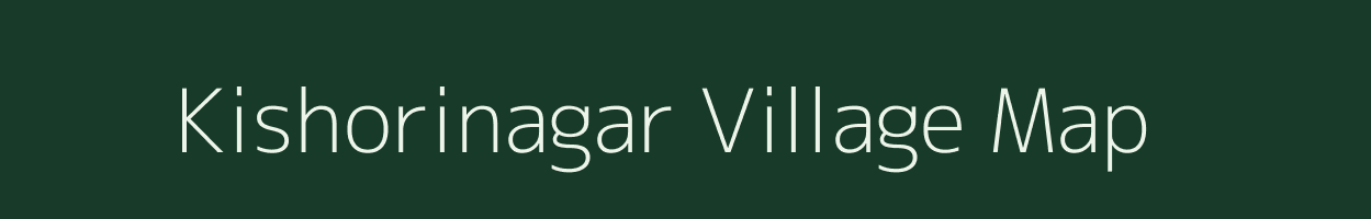 Kishorinagar village map in Odisha