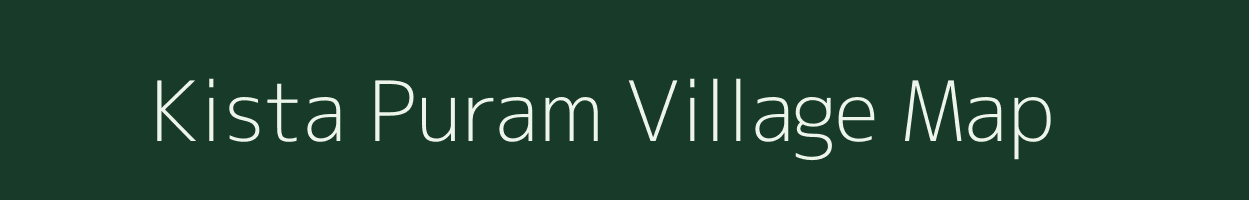 Kista Puram village map in Andhra Pradesh