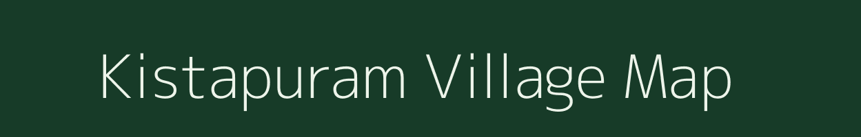 Kistapuram village map in Andhra Pradesh