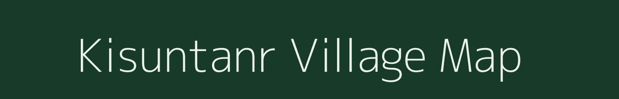 Kisuntanr village map in Jharkhand