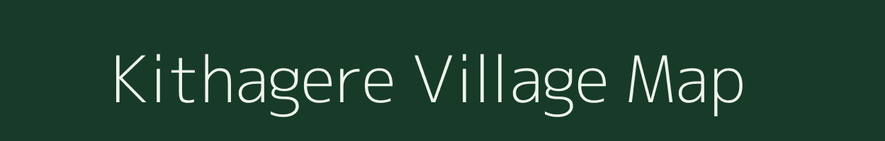 Kithagere village map in Karnataka