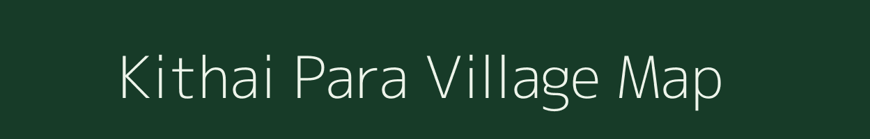 Kithai Para village map in Uttar Pradesh