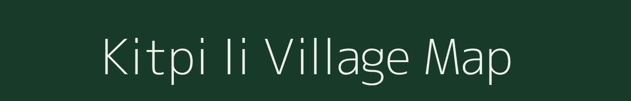 Kitpi Ii village map in Arunachal Pradesh