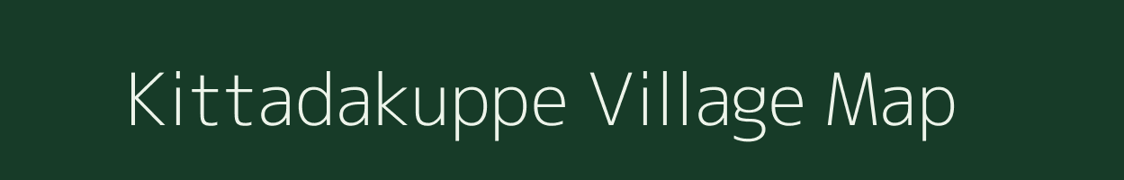 Kittadakuppe village map in Karnataka