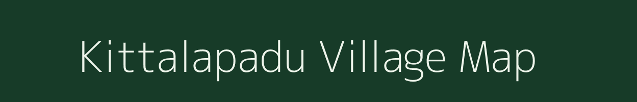 Kittalapadu village map in Andhra Pradesh