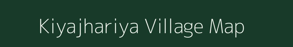 Kiyajhariya village map in Jharkhand