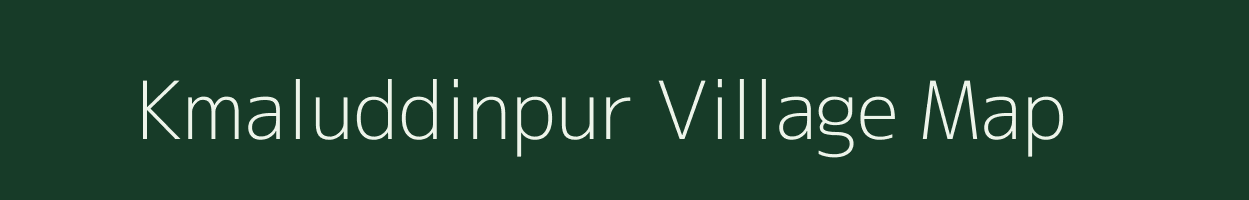 Kmaluddinpur village map in Uttar Pradesh