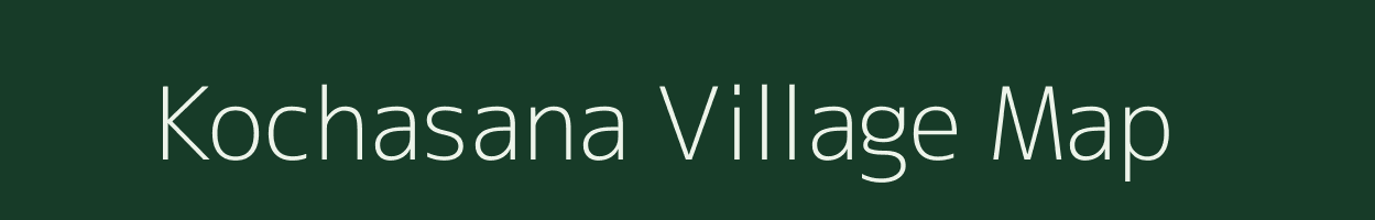 Kochasana village map in Gujarat