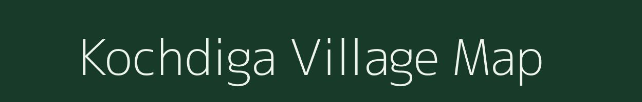 Kochdiga village map in Assam