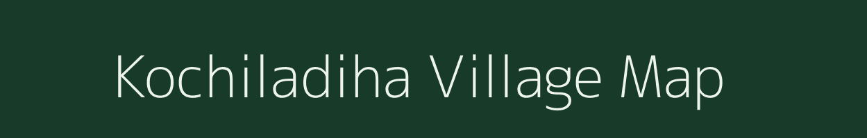 Kochiladiha village map in Odisha