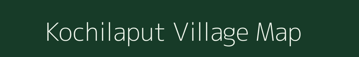 Kochilaput village map in Odisha