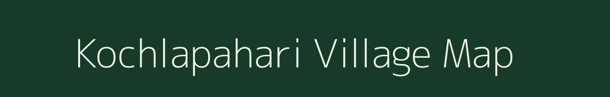 Kochlapahari village map in Jharkhand