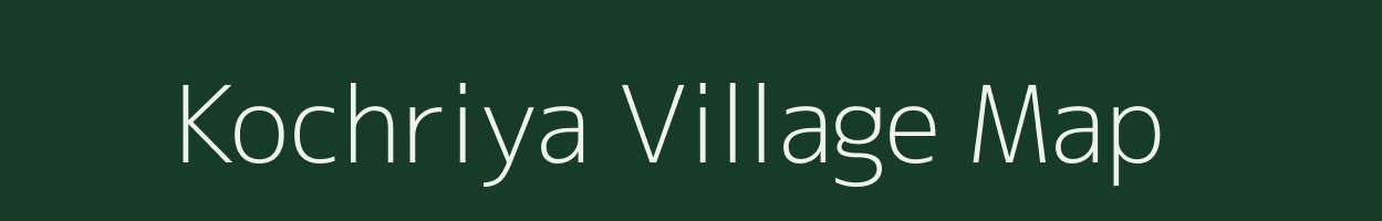 Kochriya village map in Rajasthan