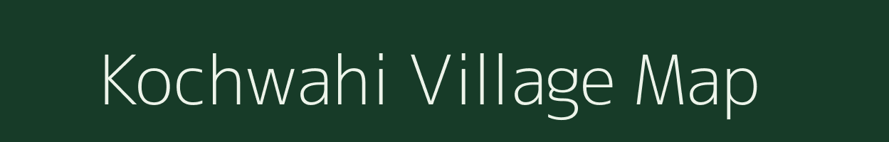 Kochwahi village map in Chhattisgarh