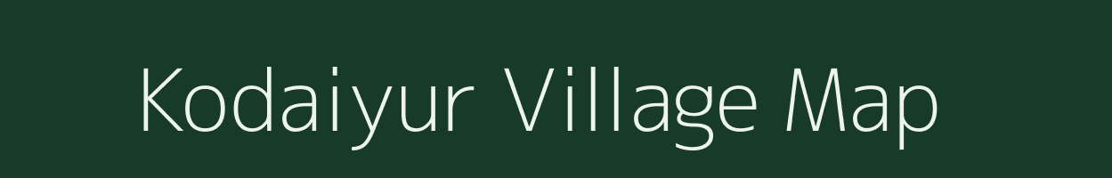 Kodaiyur village map in Tamil Nadu