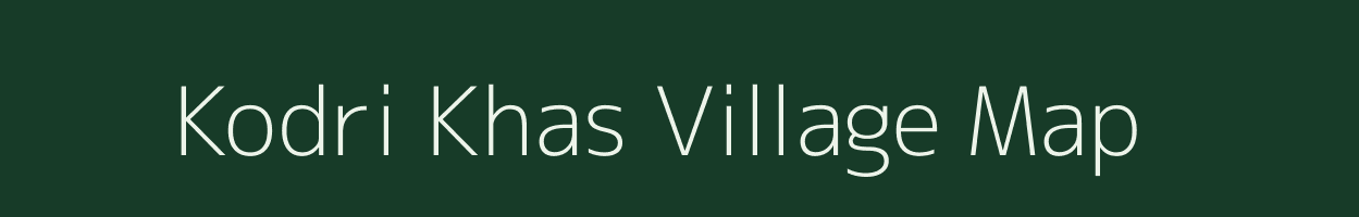 Kodri Khas village map in Uttar Pradesh