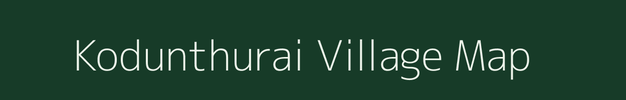 Kodunthurai village map in Tamil Nadu
