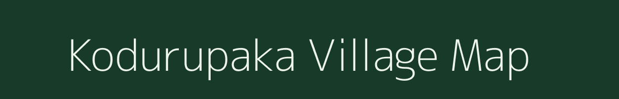 Kodurupaka village map in Andhra Pradesh