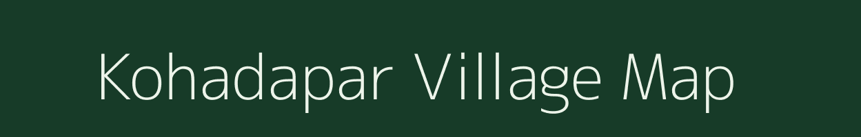 Kohadapar village map in Chhattisgarh