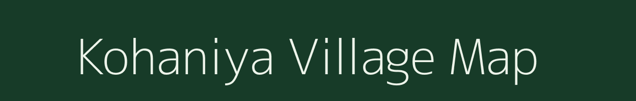 Kohaniya village map in Uttar Pradesh