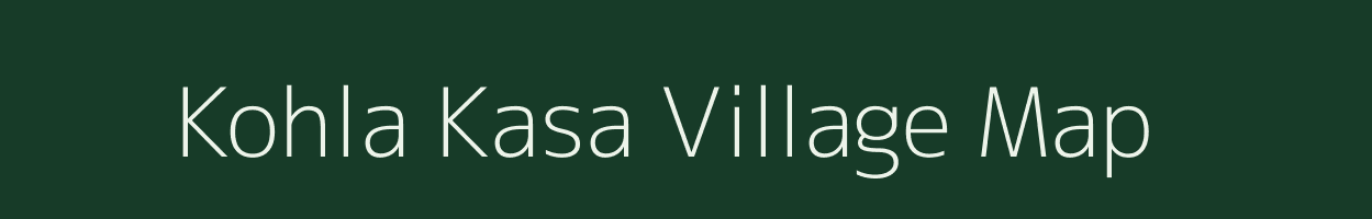 Kohla Kasa village map in Chhattisgarh