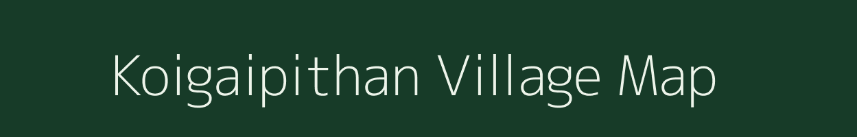 Koigaipithan village map in Tamil Nadu