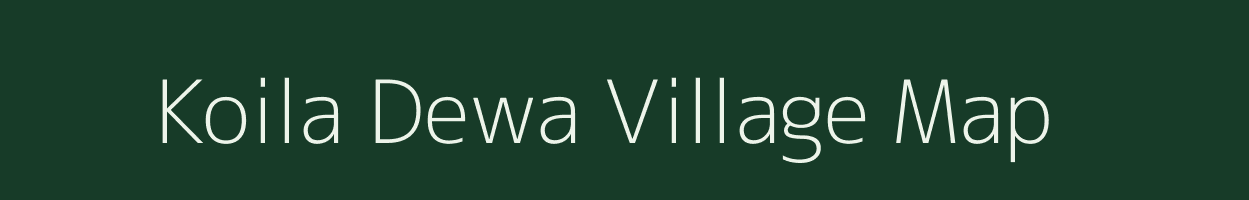 Koila Dewa village map in Bihar
