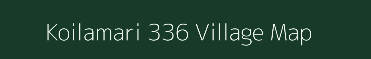 Koilamari 336 village map in Assam