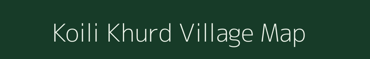 Koili Khurd village map in Jharkhand