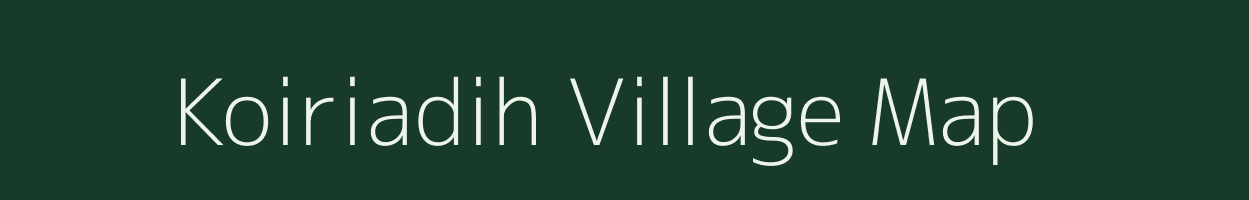 Koiriadih village map in Jharkhand