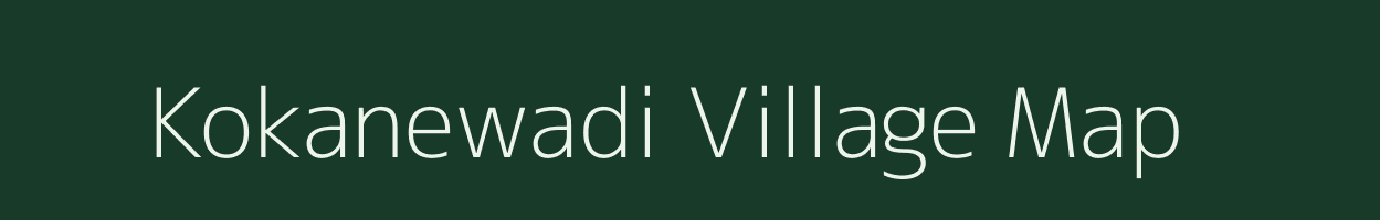 Kokanewadi village map in Maharashtra