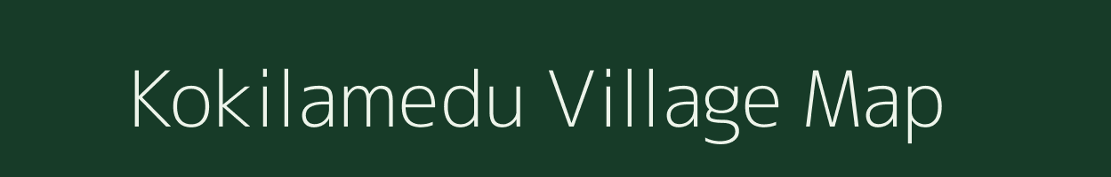 Kokilamedu village map in Tamil Nadu