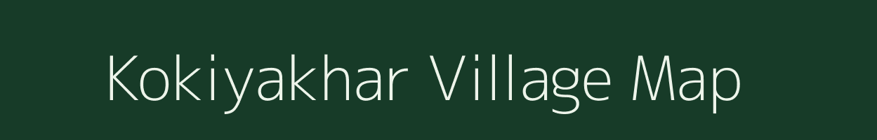 Kokiyakhar village map in Chhattisgarh