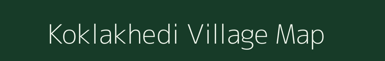 Koklakhedi village map in Madhya Pradesh