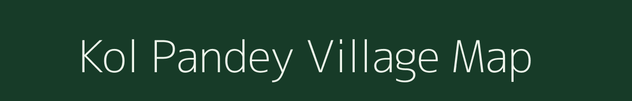 Kol Pandey village map in Uttar Pradesh