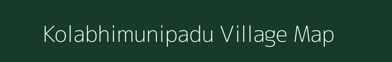 Kolabhimunipadu village map in Andhra Pradesh