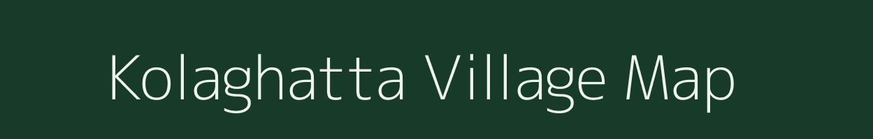 Kolaghatta village map in Karnataka