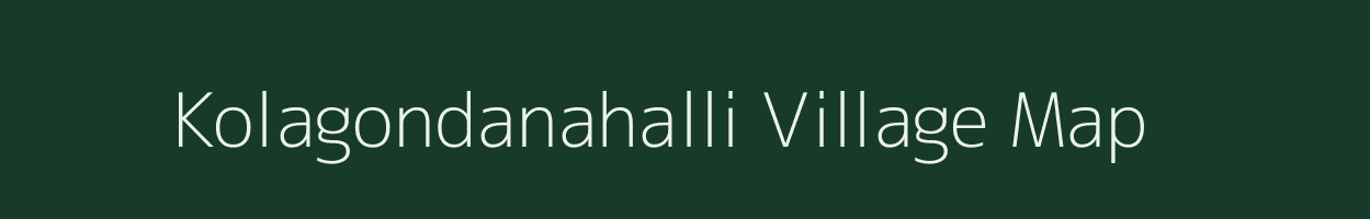 Kolagondanahalli village map in Karnataka