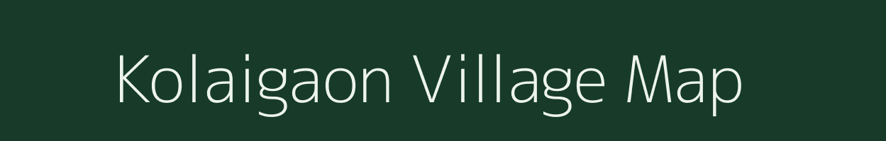 Kolaigaon village map in Assam