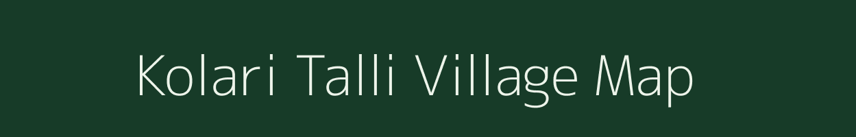 Kolari Talli village map in Uttarakhand