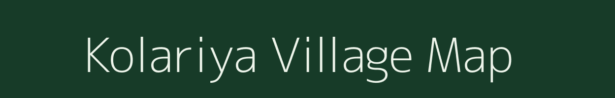 Kolariya village map in Uttar Pradesh