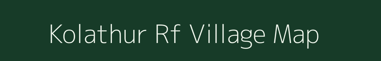 Kolathur Rf village map in Tamil Nadu