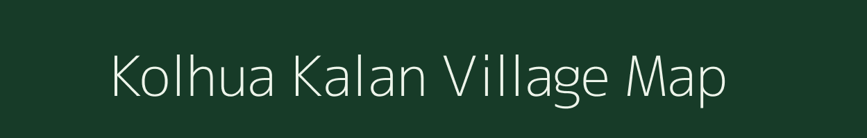 Kolhua Kalan village map in Jharkhand