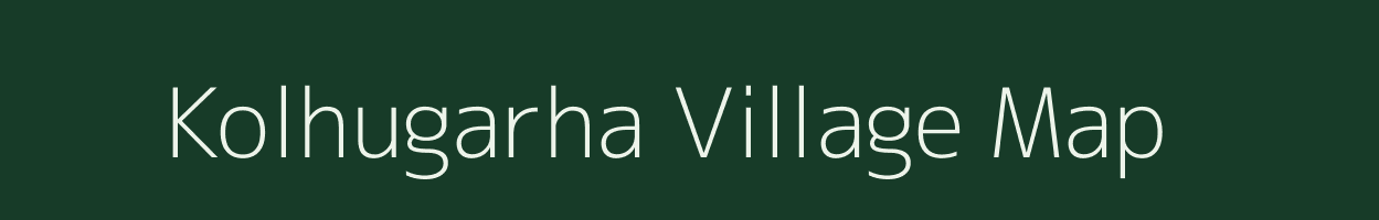 Kolhugarha village map in Uttar Pradesh