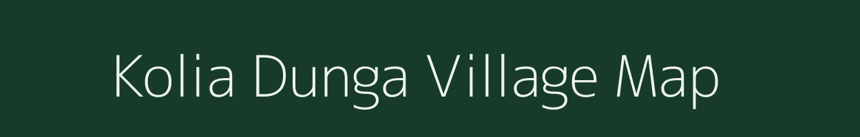 Kolia Dunga village map in Assam