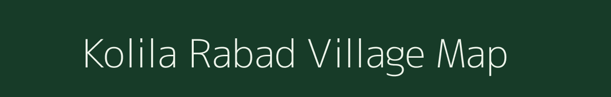 Kolila Rabad village map in Rajasthan